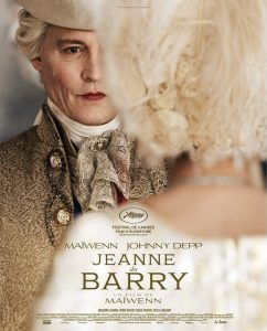 Jeanne du Barry- Upcoming Hollywood Romantic Movies 2024