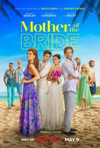 Mother of the Bride- Upcoming Hollywood Romantic Movies 2024