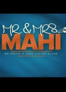 Mr. & Mrs. Mahi 2024