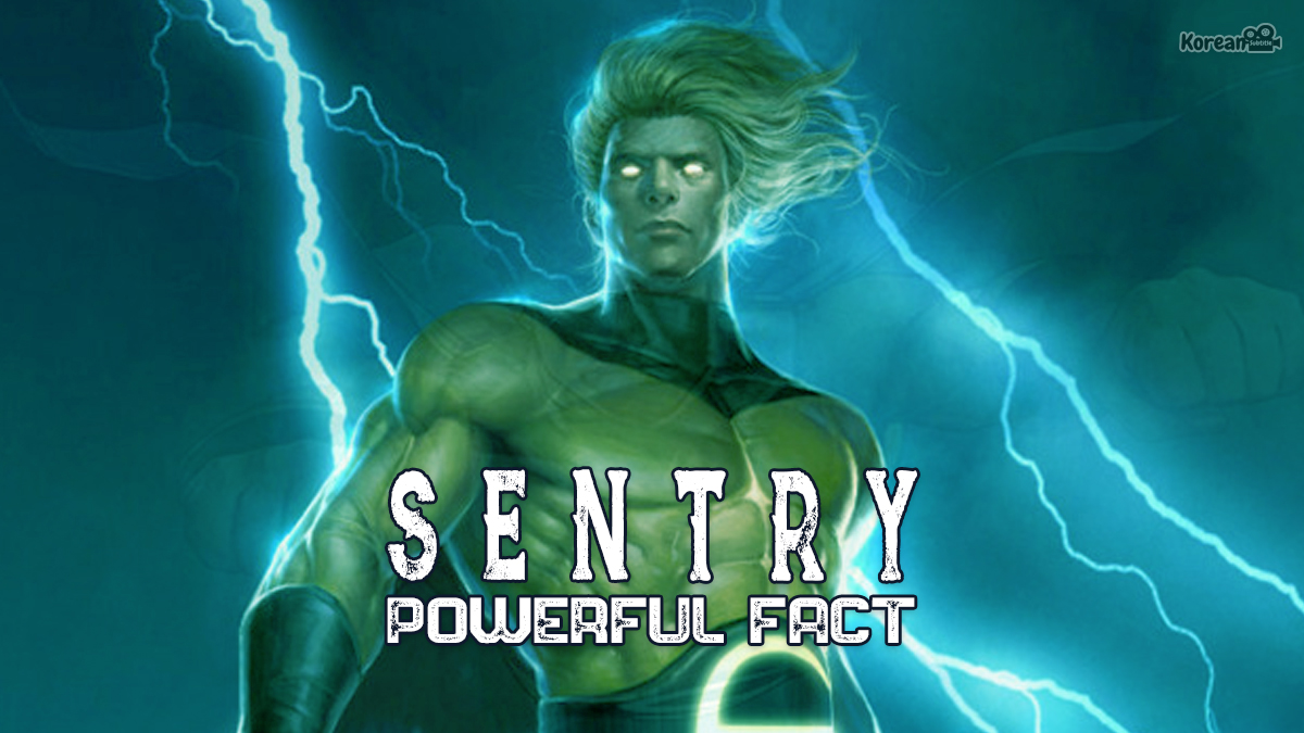 Marvel Sentry Powerful Fact: Why Sentry In More Powerful?