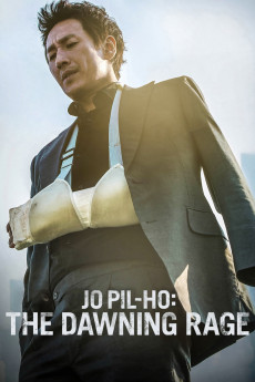 Jo Pil-ho: The Dawning Rage (2019) Malay Subtitle