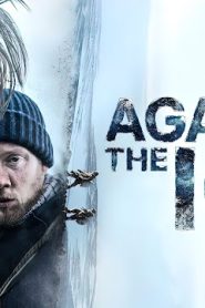 Against the Ice (2022) Malay Subtitle