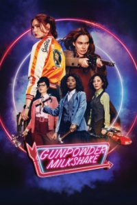 Gunpowder Milkshake (2021) Malay Subtitle