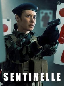 Sentinelle (2021) Malay Subtitle