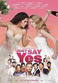 Just Say Yes (2021) Malay Subtitle