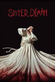 Sister Death (2023) Malay Subtitle