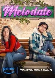 Melodate (2024) Malay Subtitle