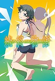 Zoku Owarimonogatari (2018) TV Series S-01, E-06