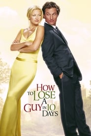 How to Lose a Guy in 10 Days (2003) Malay Subtitle