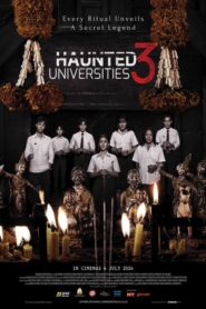 Haunted Universities 3 (2024) Malay Subtitle