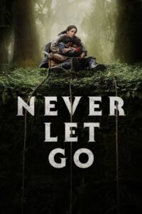 Never Let Go (2024) Malay Subtitle