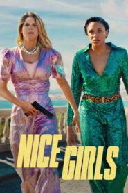 Nice Girls (2024) Malay Subtitle