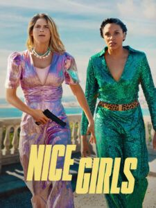 Nice Girls (2024) Malay Subtitle