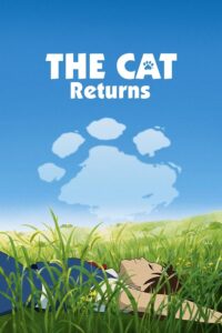 The Cat Returns (2002) Malay Subtitle – Neko no ongaeshi