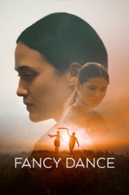 Fancy Dance (2023) Malay Subtitle