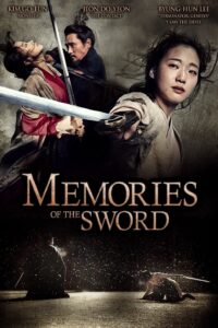 Memories of the Sword (2015) Malay Subtitle – Hyeomnyeo: Kar-ui gi-eok