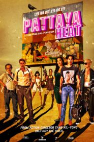 Pattaya Heat (2024) Malay Subtitle