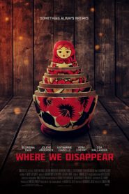 Where We Disappear (2019) Spanish Subtitle