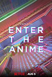 Enter the Anime (2019) Spanish Subtitle