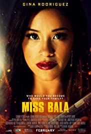 Miss Bala (2019) Spanish Subtitle