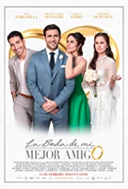 My Best Friend’s Wedding (2019) Spanish Subtitle