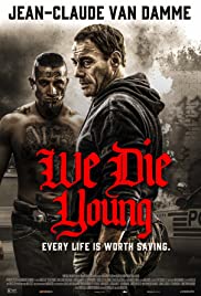We Die Young (2019) Spanish Subtitle