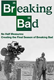 No Half Measures: Creating the Final Season of Breaking Bad (2013) Spanish Subtitle