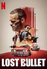 Lost Bullet (2020) Spanish Subtitle