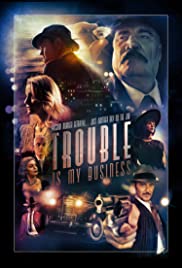 Trouble Is My Business (2018) Spanish Subtitle