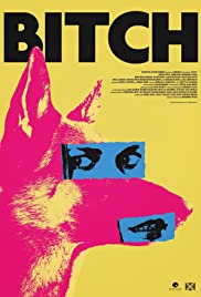 Bitch (2017) Spanish Subtitle