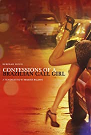 Confessions of a Brazilian Call Girl (2011) Spanish Subtitle