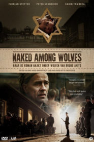 Naked Among Wolves (2015) Spanish Subtitle