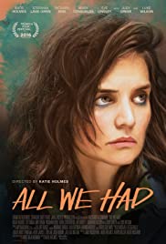 All We Had (2016) Spanish Subtitle