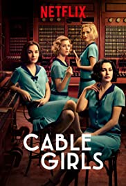 Cable Girls Spanish Subtitle (Season 1 All Episodes)