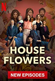 The House of Flowers Spanish Subtitle Of Season 01-03 All Episode