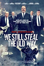 We Still Steal the Old Way (2017) Spanish Subtitle