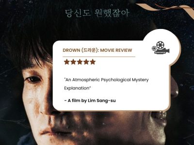 Drown (드라운): Movie Review