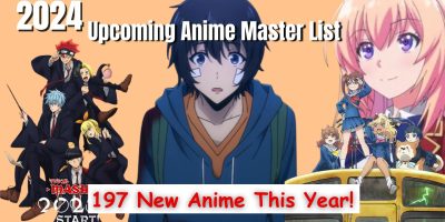 Upcoming Anime 2024 Master List